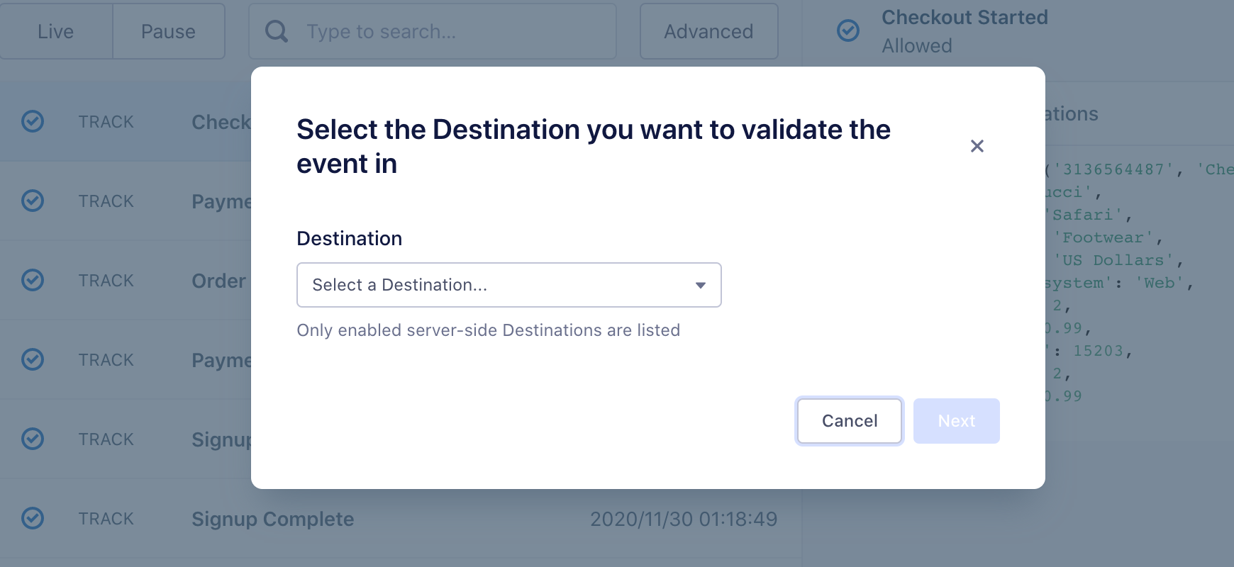 Screenshot of the Select the Destination you want to validate the event in popup. No destination has been selected on the popup.